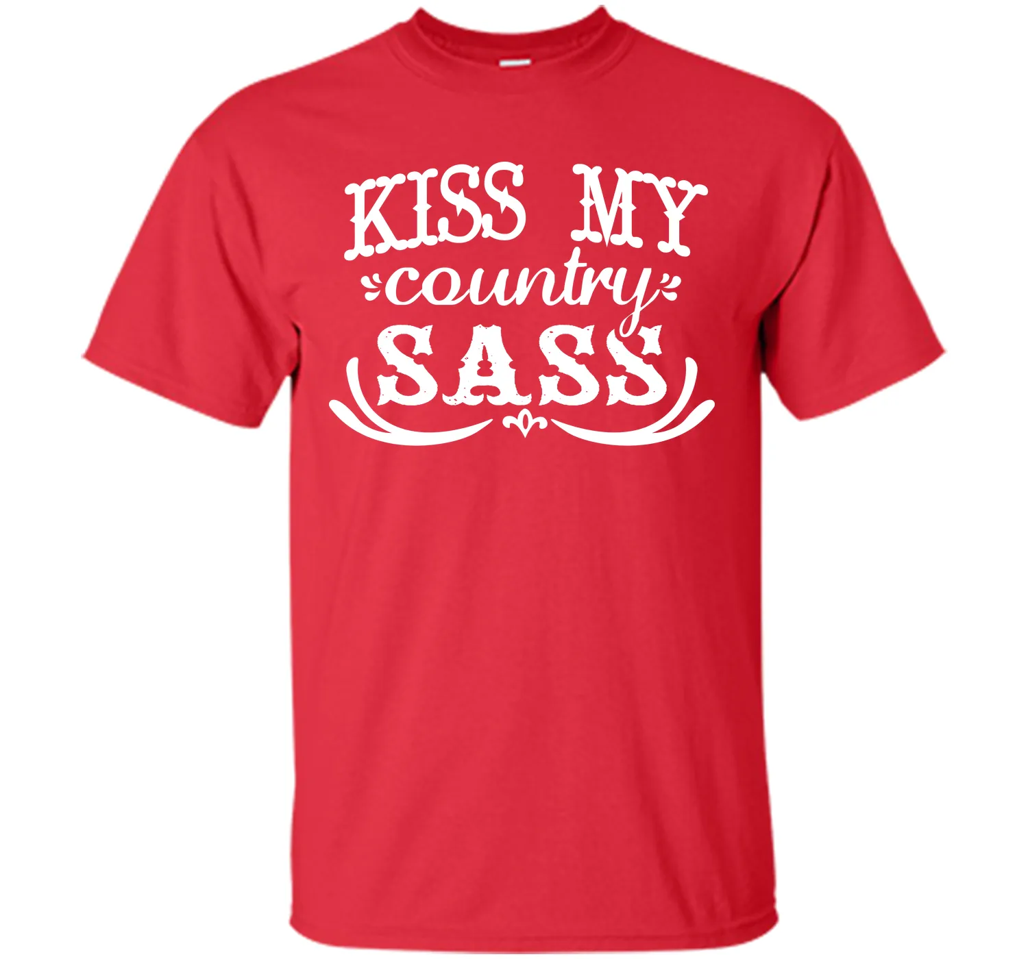 Kiss My Country Sass Funny T-shirt T-Shirt