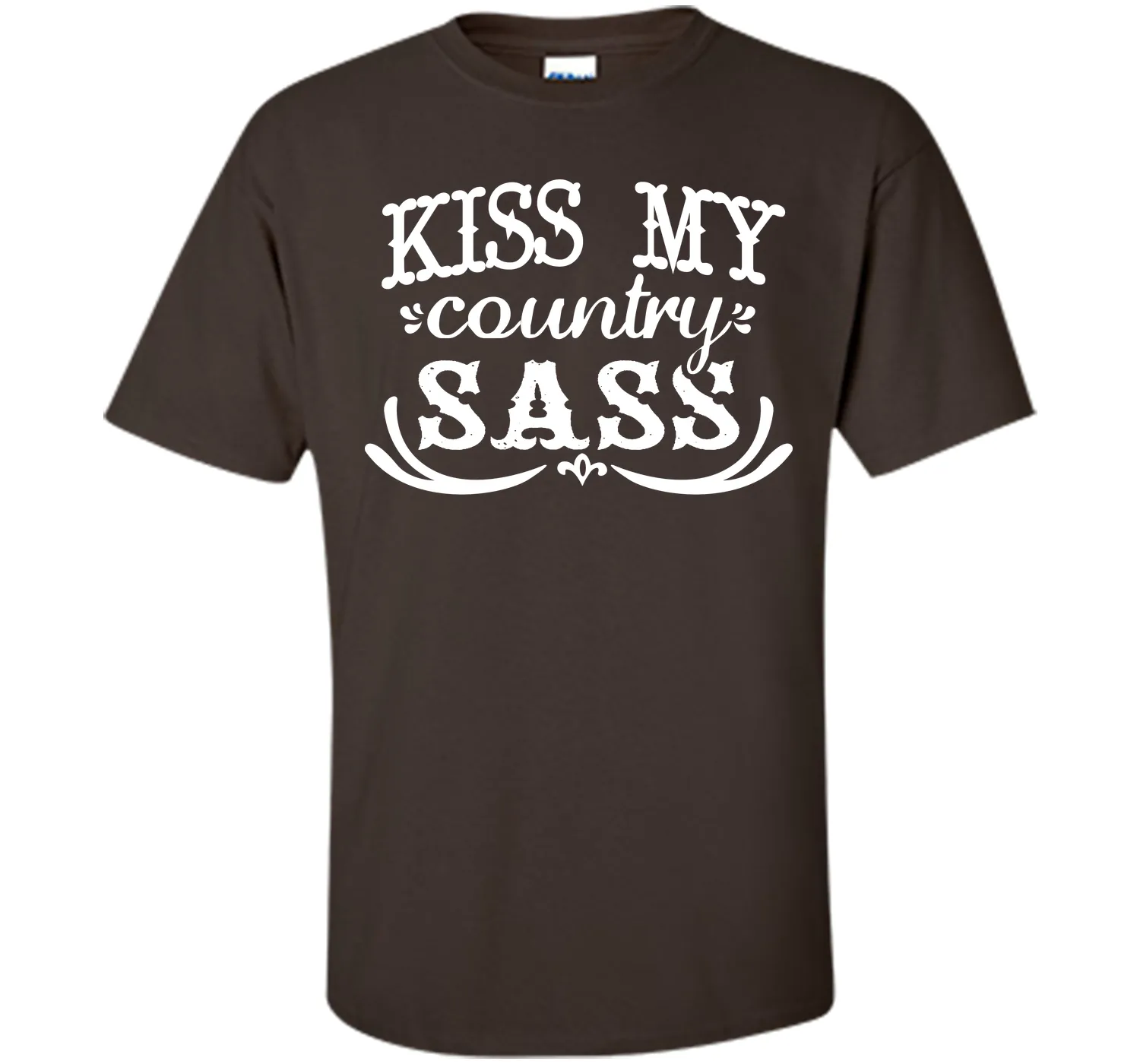 Kiss My Country Sass Funny T-shirt T-Shirt