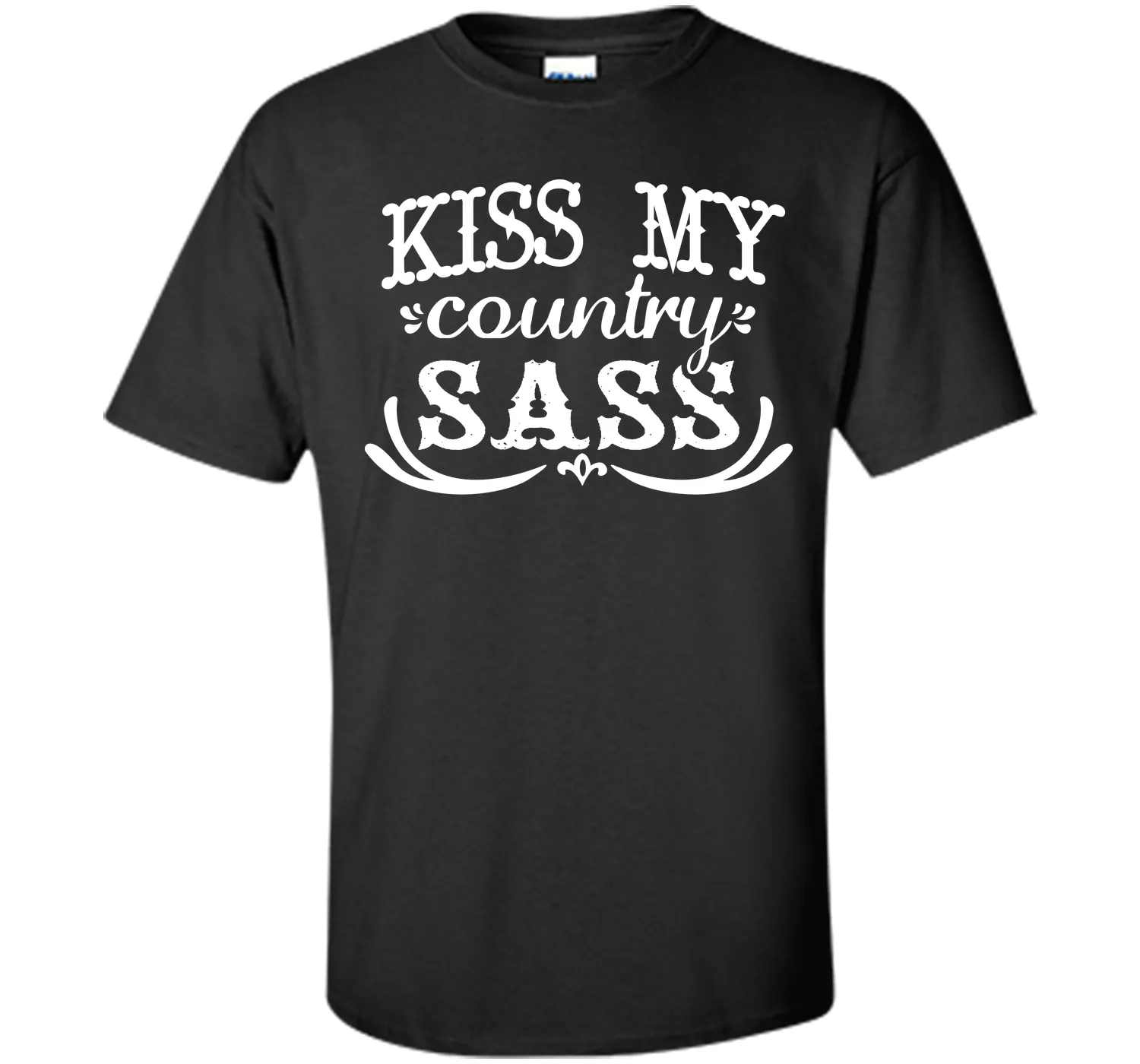 Kiss My Country Sass Funny T-shirt T-Shirt