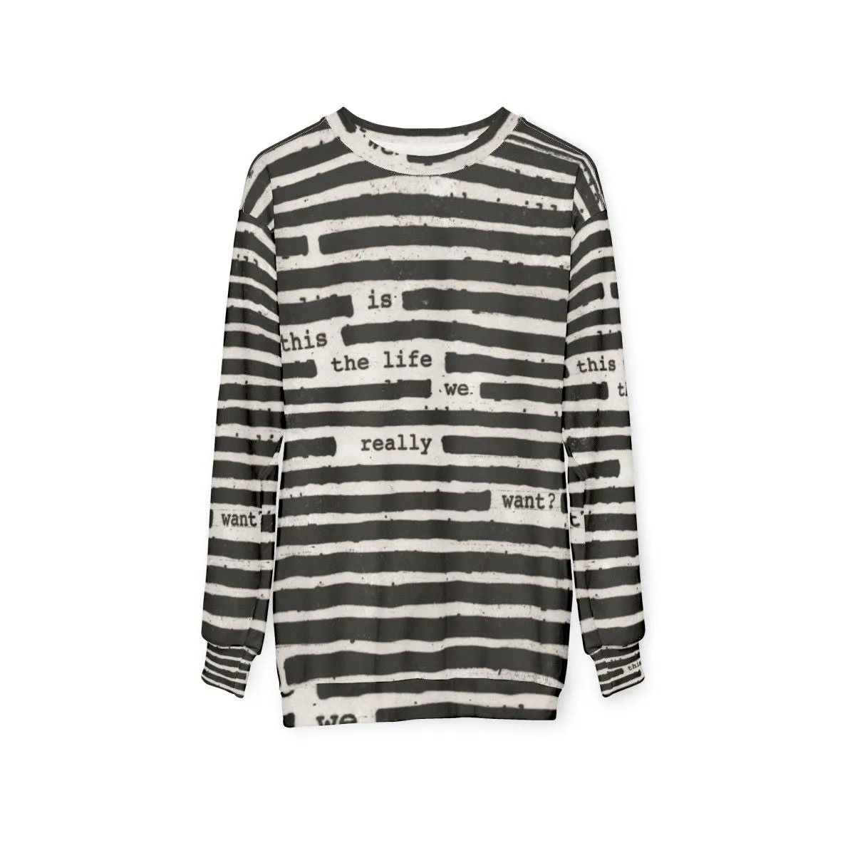 "Is This The Life We Really Want?" Roger Waters Sweatshirt