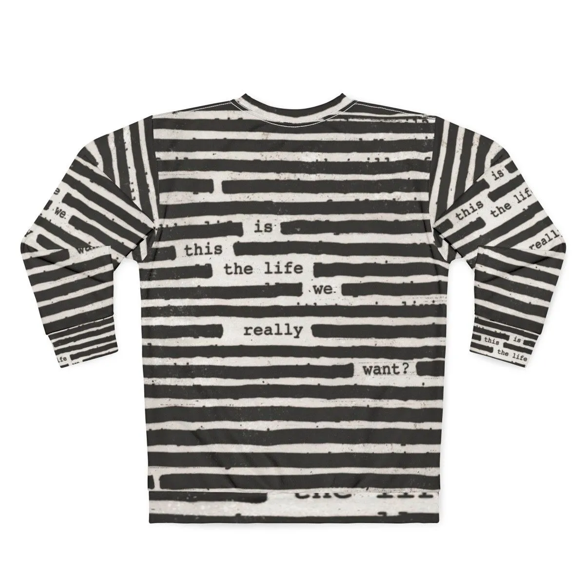 "Is This The Life We Really Want?" Roger Waters Sweatshirt