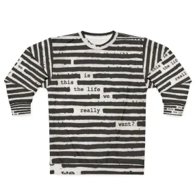 "Is This The Life We Really Want?" Roger Waters Sweatshirt