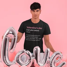 Valentine's Day Definition Marketing Gimmick Adult T-Shirt